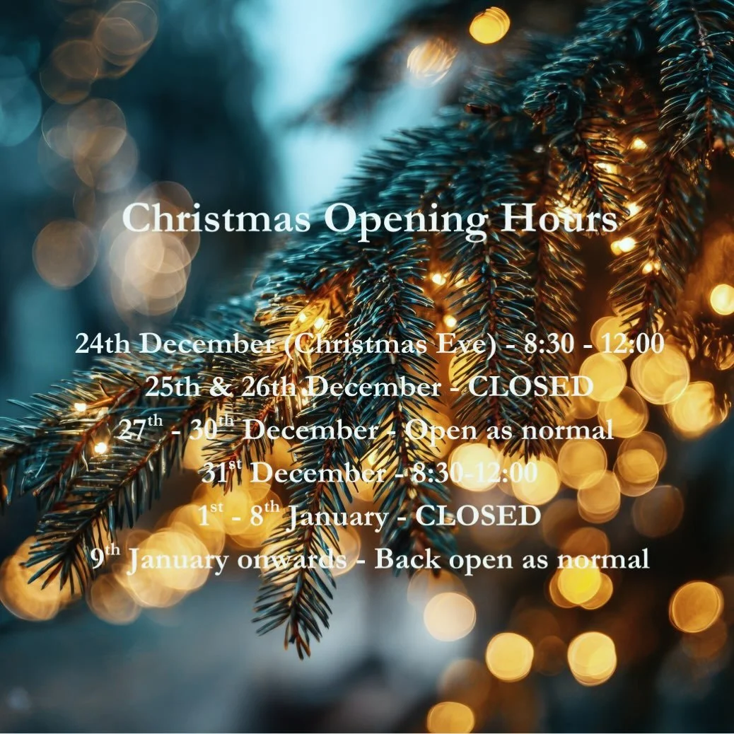 Christmas Hours here at Willow:

24th 8:30-12:00
25th and 26th Closed
27th until 30th Open as normal
31st 8:30-12:00
1st until 8th Closed
