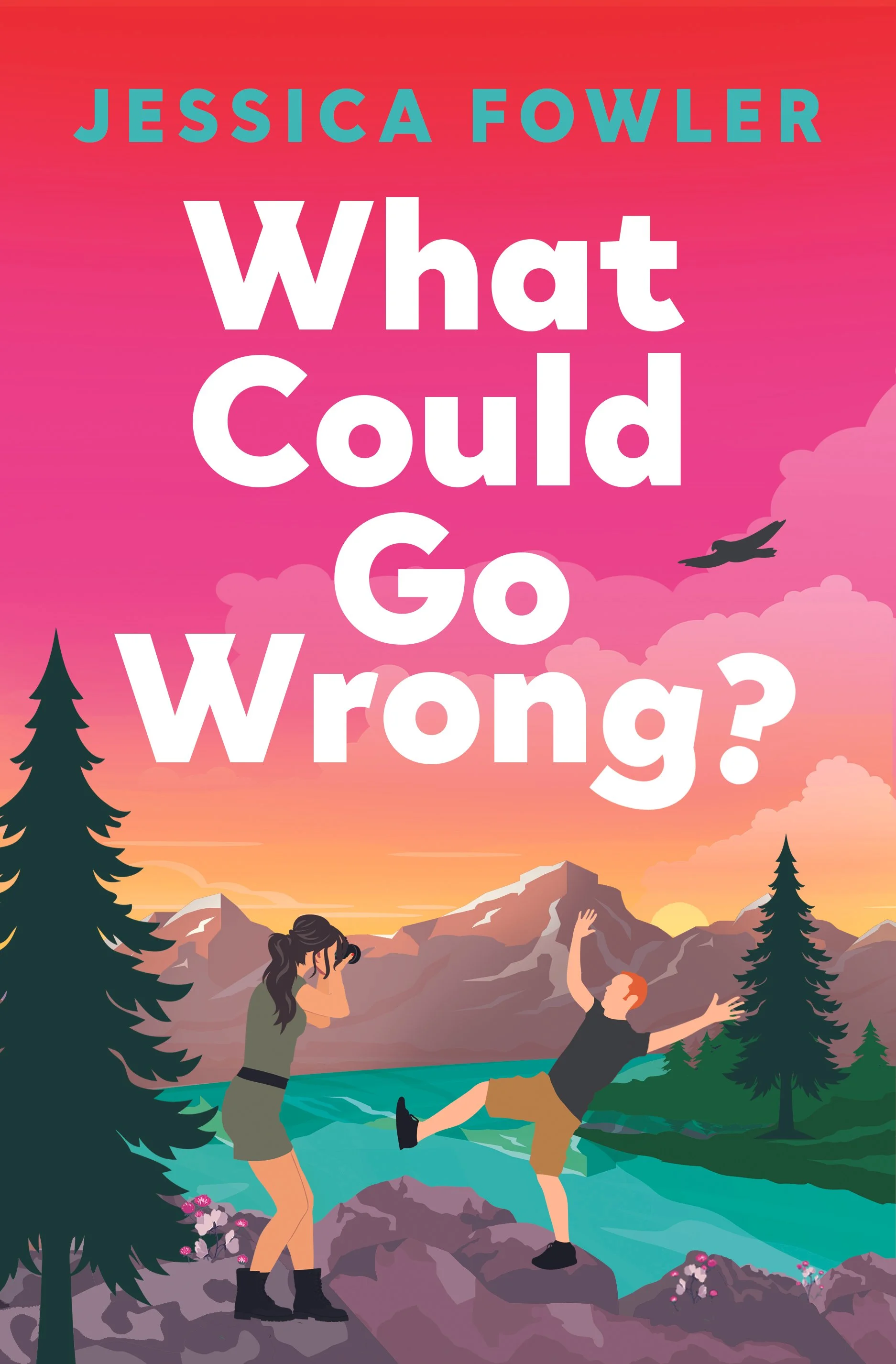 Debut romance novel what could go wrong by jessica fowler