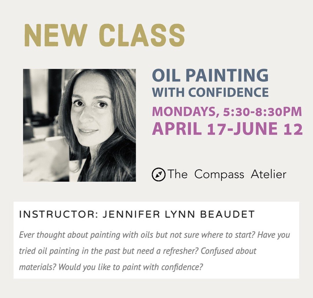 Last week to sign up! Classes start next Monday at The Compass Atelier in Rockville, MD.

👉DM me for MORE INFO. 
👉Link to sign up in BIO or found on my website: www.jenniferlynnbeaudet.com

#oilpaintingclass #oilpaintingforbeginners #springclass #e