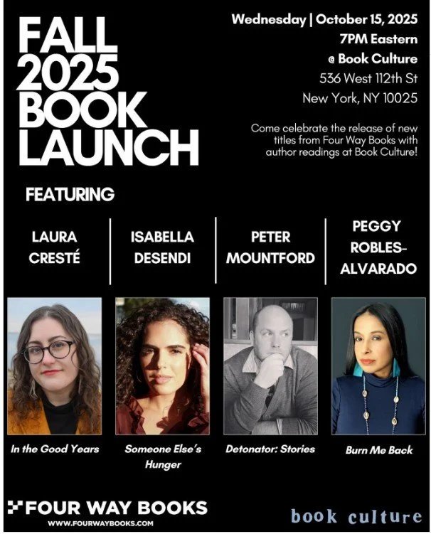 Fall 2025 Four Way Book Launch Ft. Peggy Robles-Alvarado, Laura Creste, and Peter Mountford