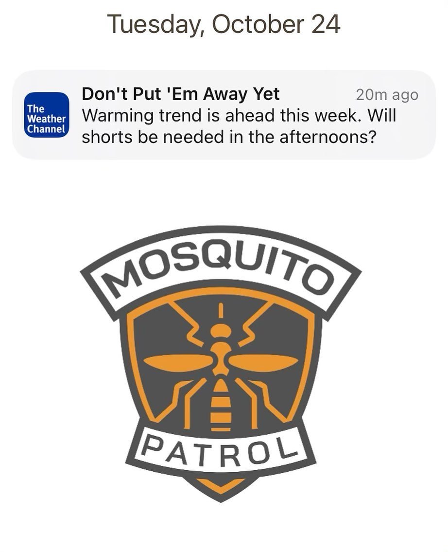 The mosquitos may be sleeping in late in the mornings, 💤 but these warm afternoons they&rsquo;re still out to play! ☀️ 🚫🦟
We are running our last routes of the season this week! Everyone&rsquo;s yards are protected through the last bit of warm wea