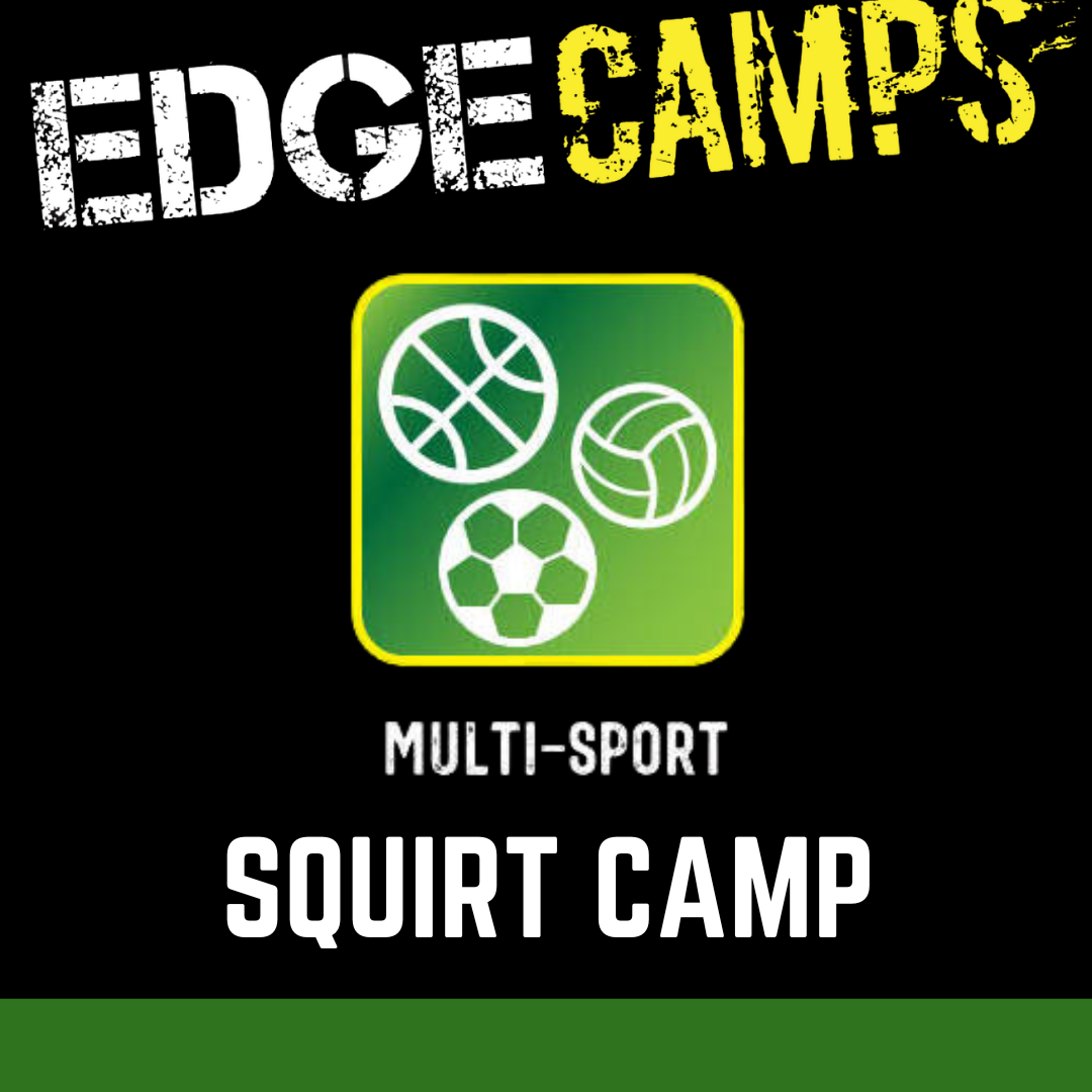Edge Camps - SQUIRT Multi-sport Camp