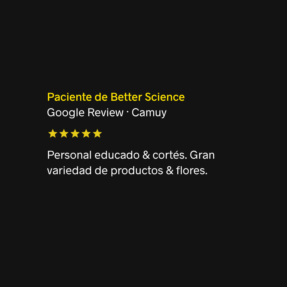 Paciente de Better Science Google Review · Camuy