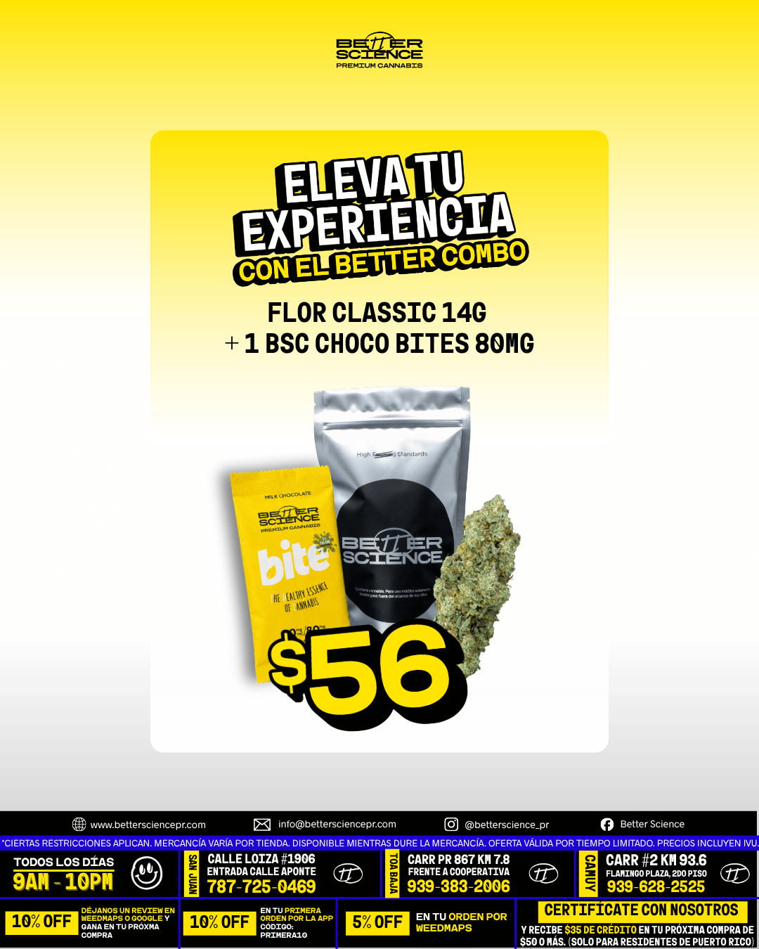 Better Combo de 14 gramos de flor Classic y un BSC Choco Bite de 80 mg por $56.