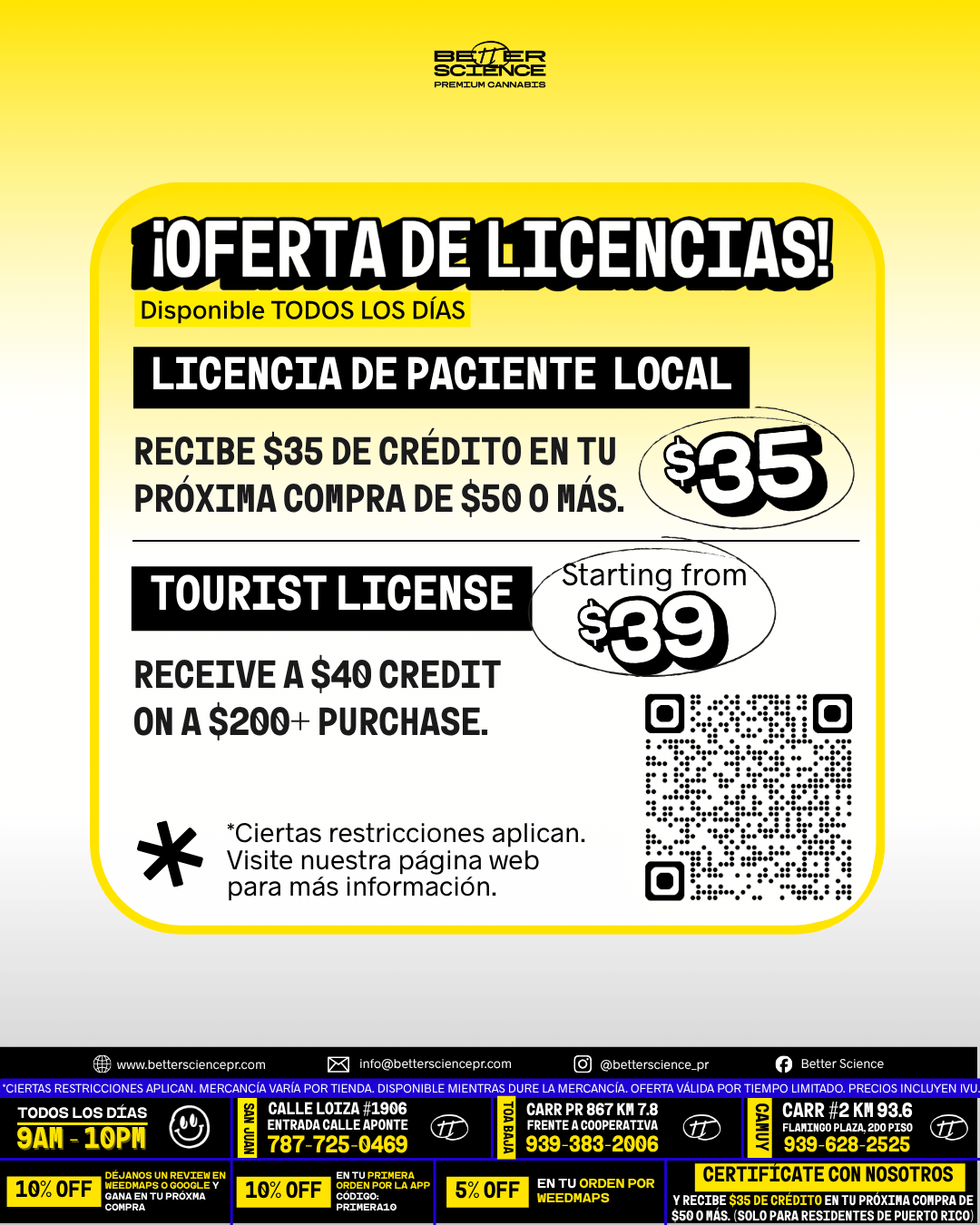 Oferta de licencias de cannabis medicinal para pacientes residentes de Puerto Rico y turistas, con créditos aplicables a una compra futura en Better Science.