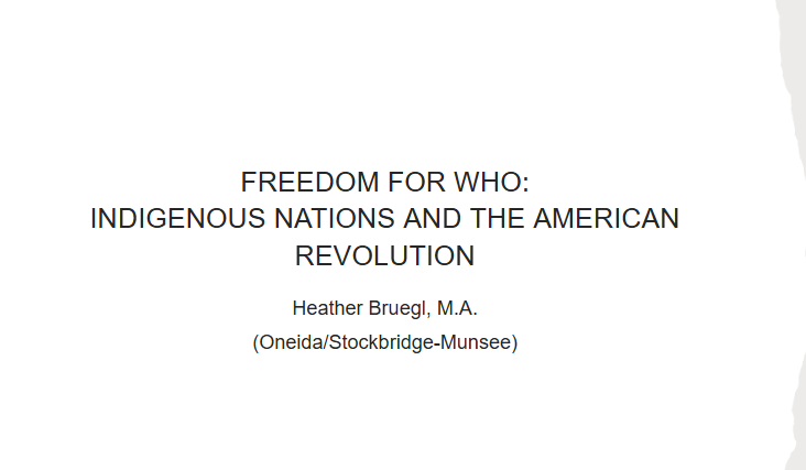 Freedom For Who: Indigenous Nations and the American Revolution (In-Person)