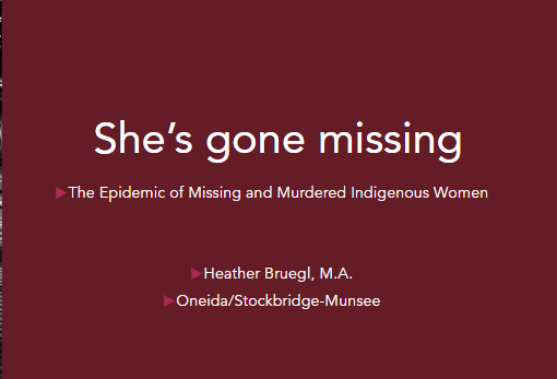She's Gone Missing: The Epidemic of Missing and Murdered Women (In- Person)