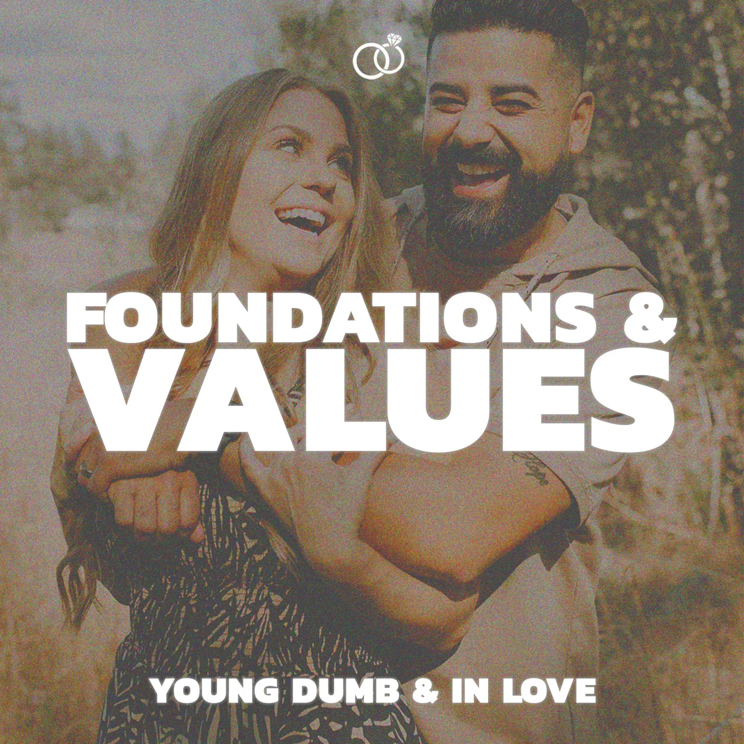 Foundations & Values “EPISODE 3” episode artwork