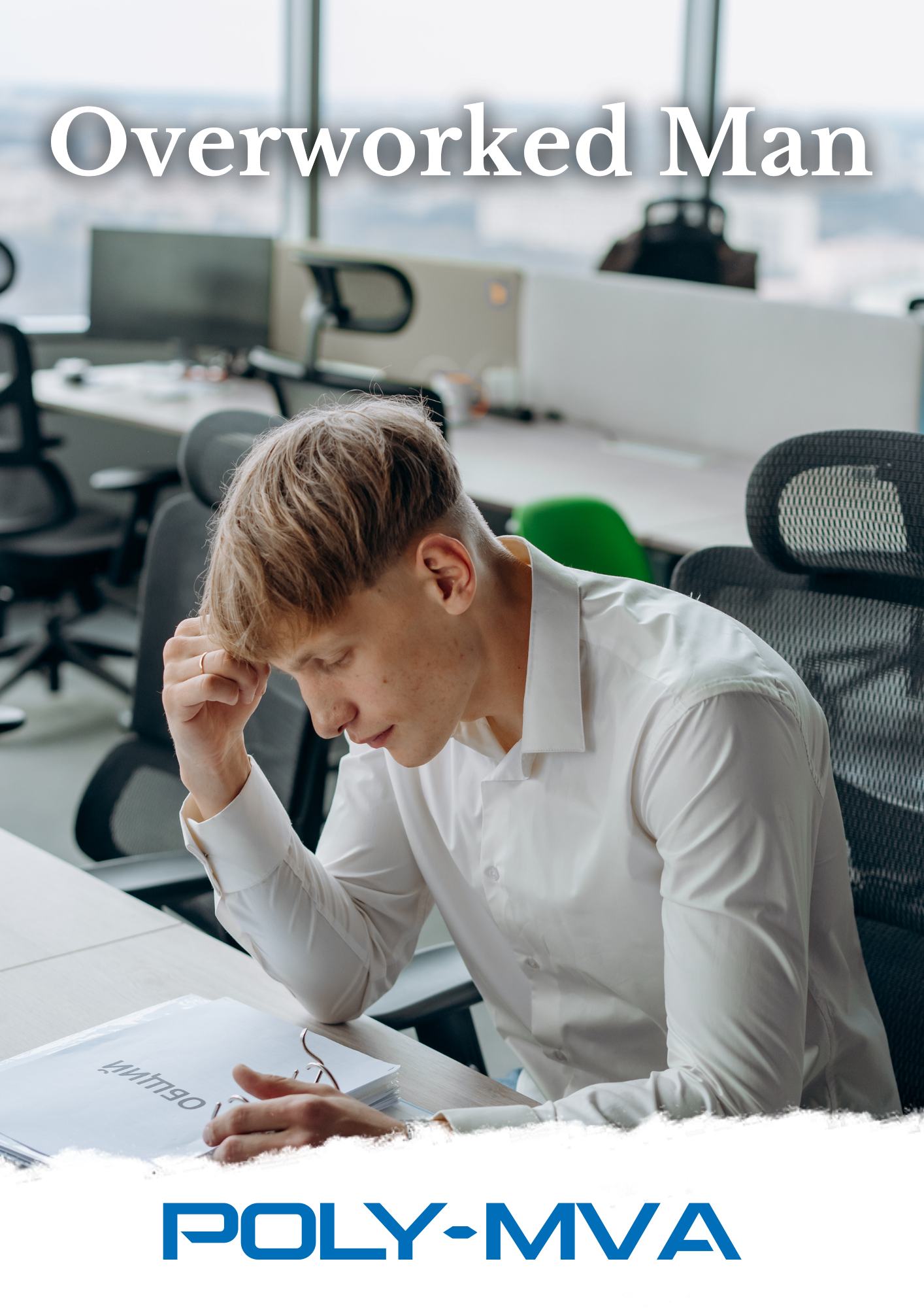 4. Overworked Man.png