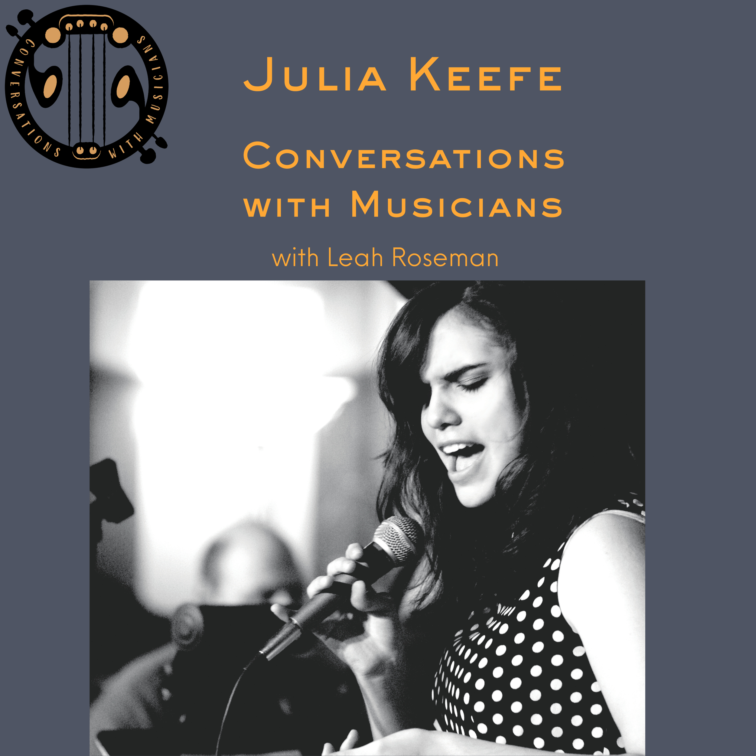Julia Keefe Interview