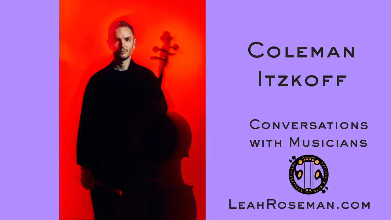 Coleman Itzkoff Interview