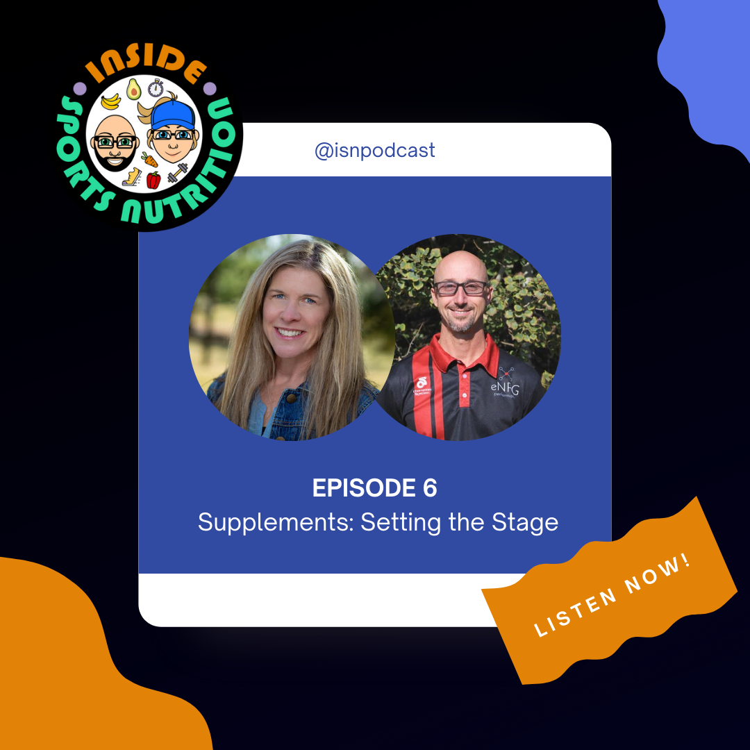 Ep.06 - Supplements: Setting the Stage — THE INSIDE SPORTS NUTRITION ...