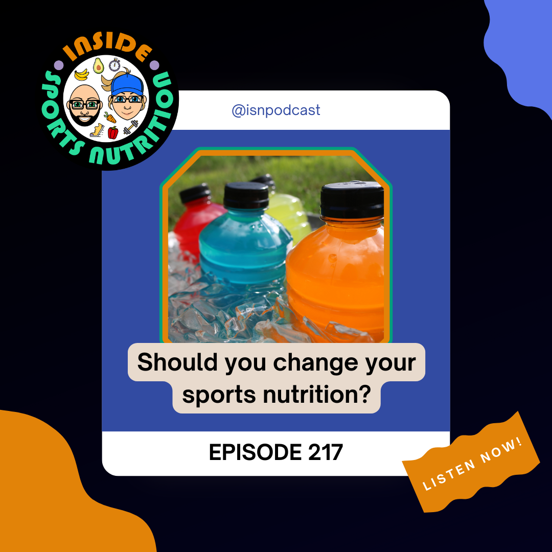 Ep.217: Should you change your sports nutrition?