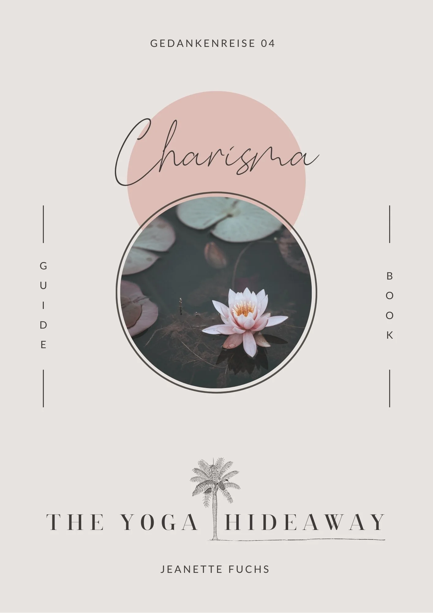 Gedankenreise 04 | Charisma