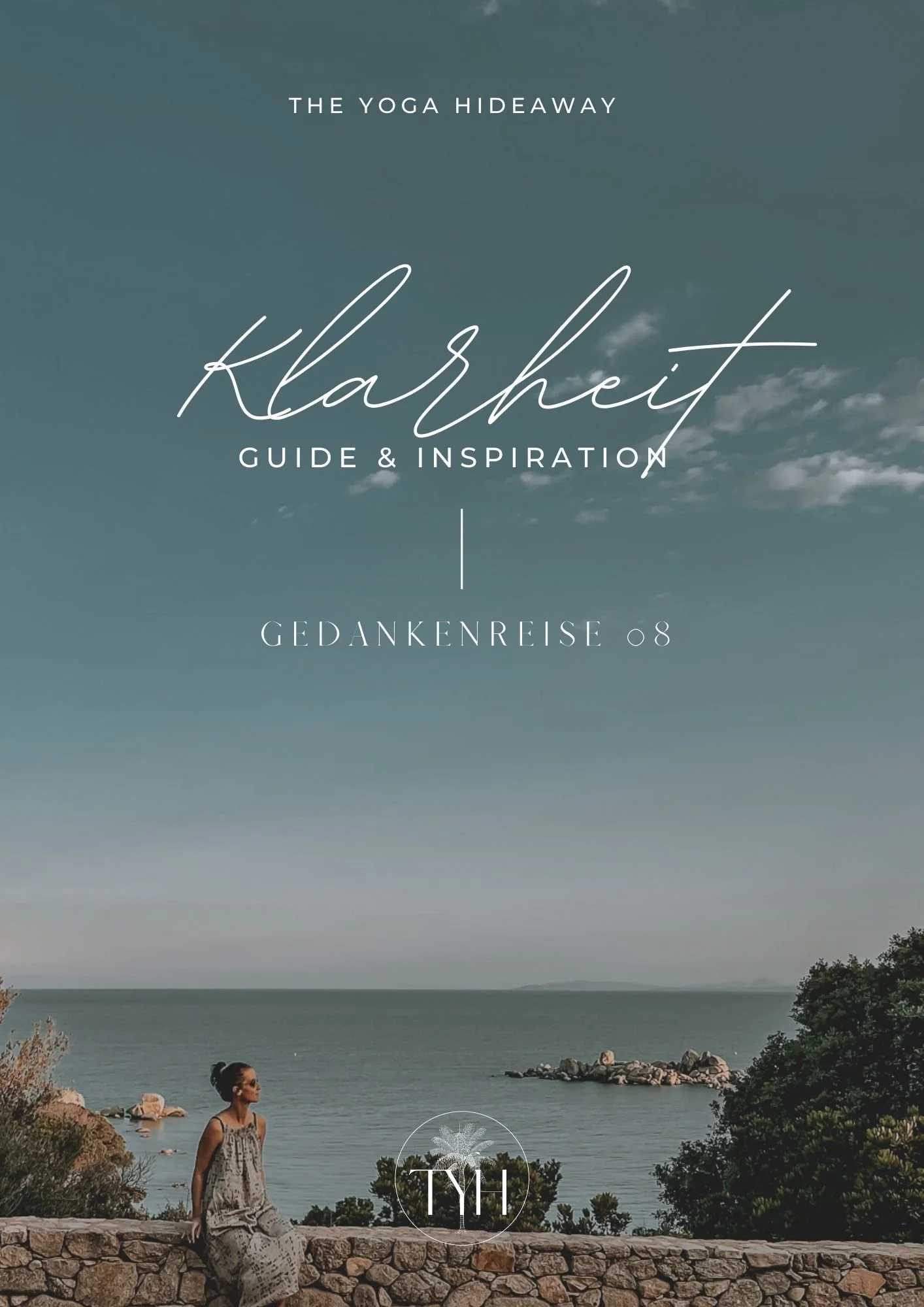 Gedankenreise 08 | Klarheit
