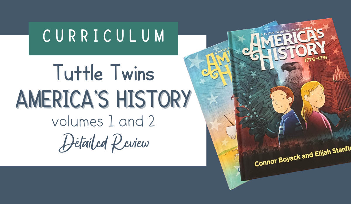 Tuttle Twins America’s History Curriculum Review - Vol. 1 and 2