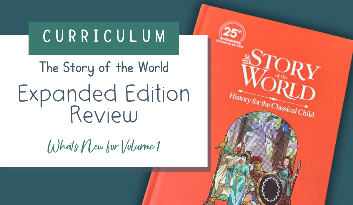 The Story of the World Expanded Edition Review: What’s New for Volume 1