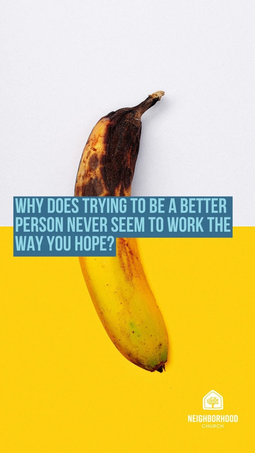 Why does trying to be a better person never seem to work the way you hope?