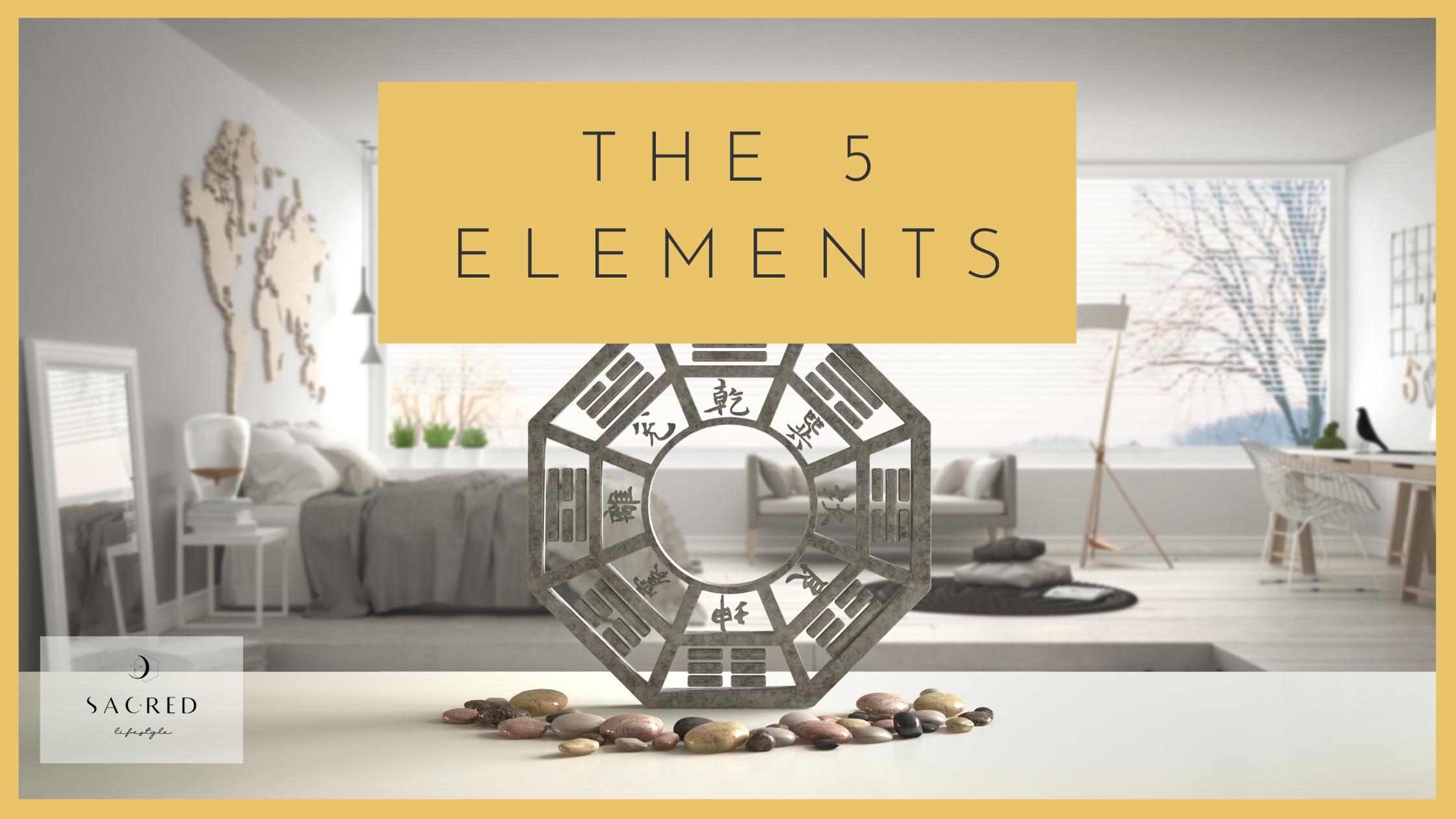 Balance and Harmony with the Five Elements — Sacred Lifestyle Design