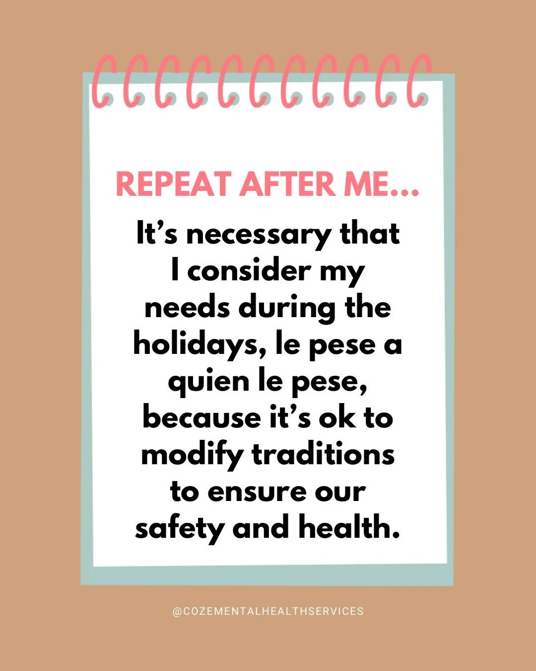 Hi! Buenos d&iacute;as comunidad.🎄💖 I wanted to share some coping statements for anyone needing to mentally prep for the holiday season. Modifying the way you speak to yourself takes practice and a tool that we all need. Which one resonates with yo