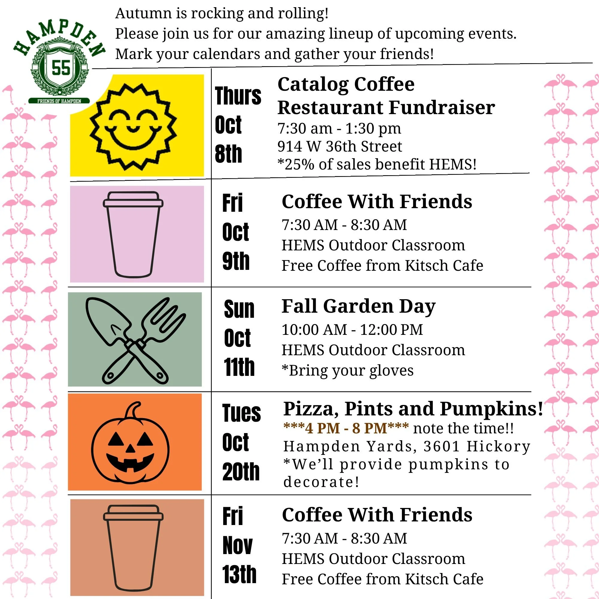 Upcoming events! 
We&rsquo;re getting cozy and fun for fall! 🎃 🦩