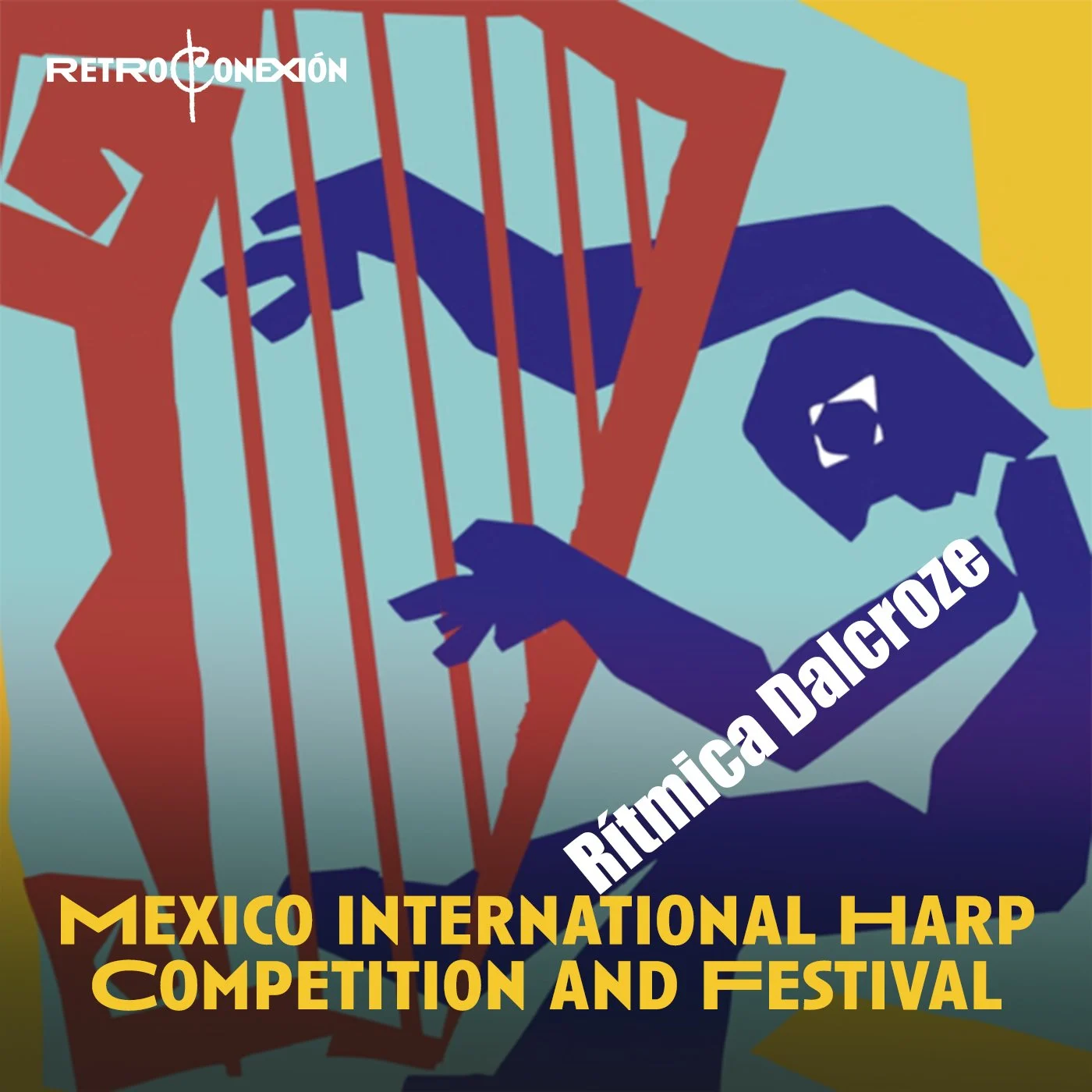 RÍTMICA DALCOZE | MEXICO INTERNACIONAL HARP COMPETITION AND FESTIVAL