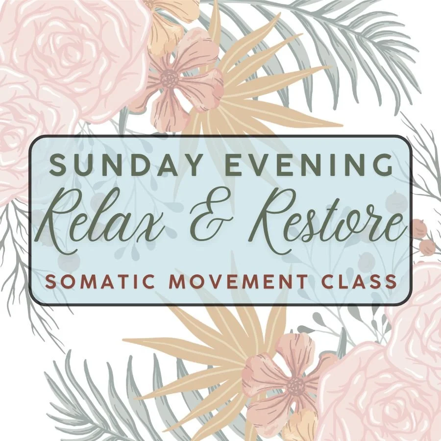 Sunday Evening Relax + Restore