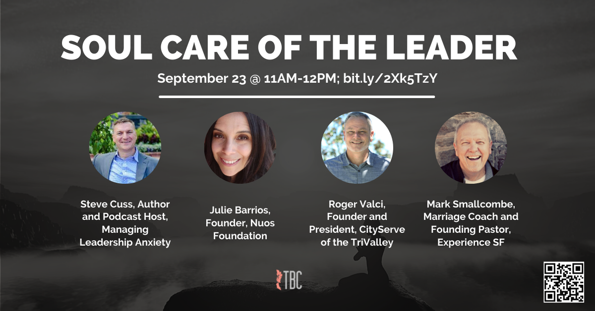 Conversations that Matter - Soul Care of the Leader