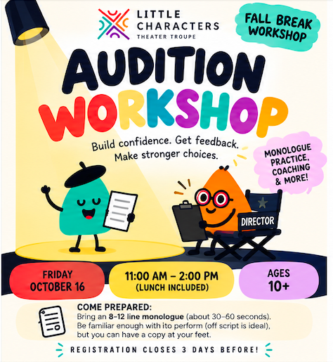 Fall Break - LC Audition Workshop