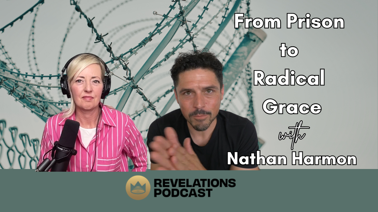 From Prison to Radical Grace (Ft. Nathan Harmon)