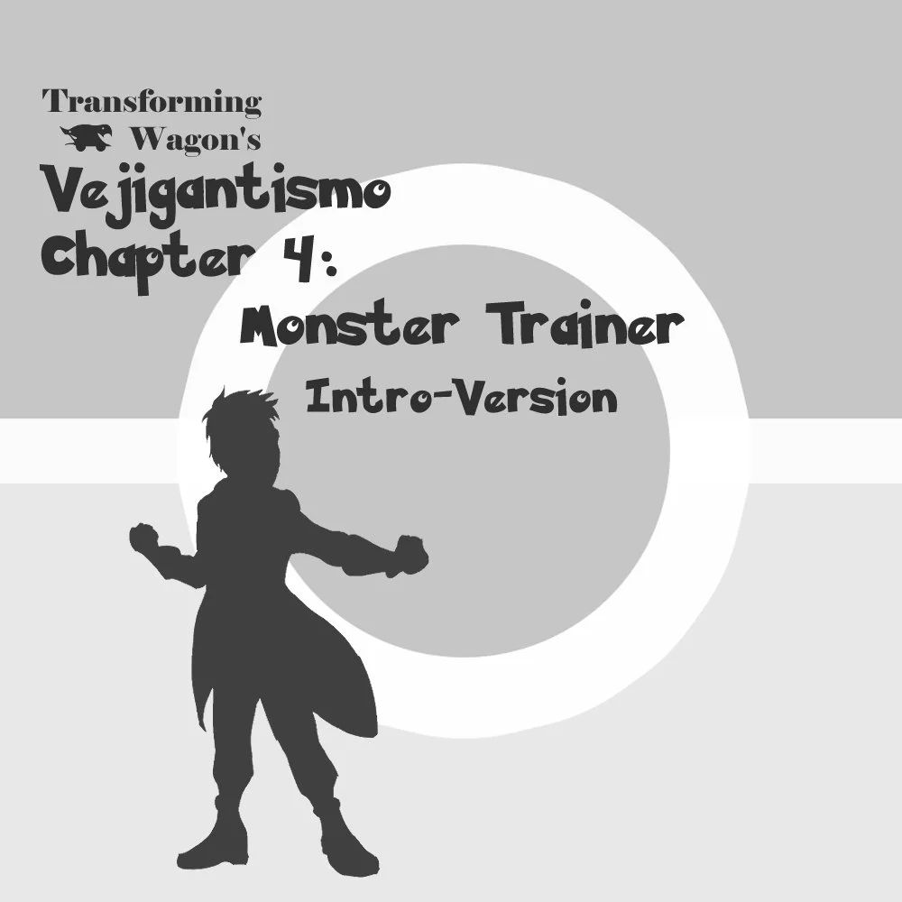Vejigantismo - Chapter 4 - Monster Trainer Digital 'Zine' Comic Book