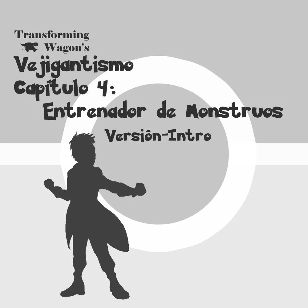 Vejigantismo - Capítulo 4 - Entrenador de Monstruos Cómic 'Zine' Digital