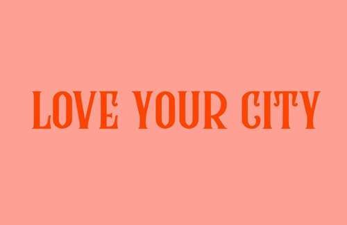 Love Your City Contest is Back