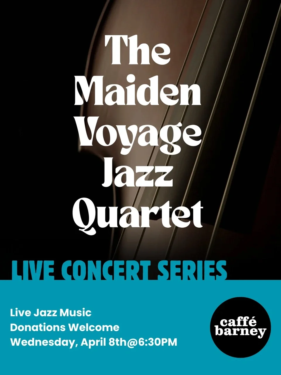 Maiden Jazz Quartet at Caffe Barney