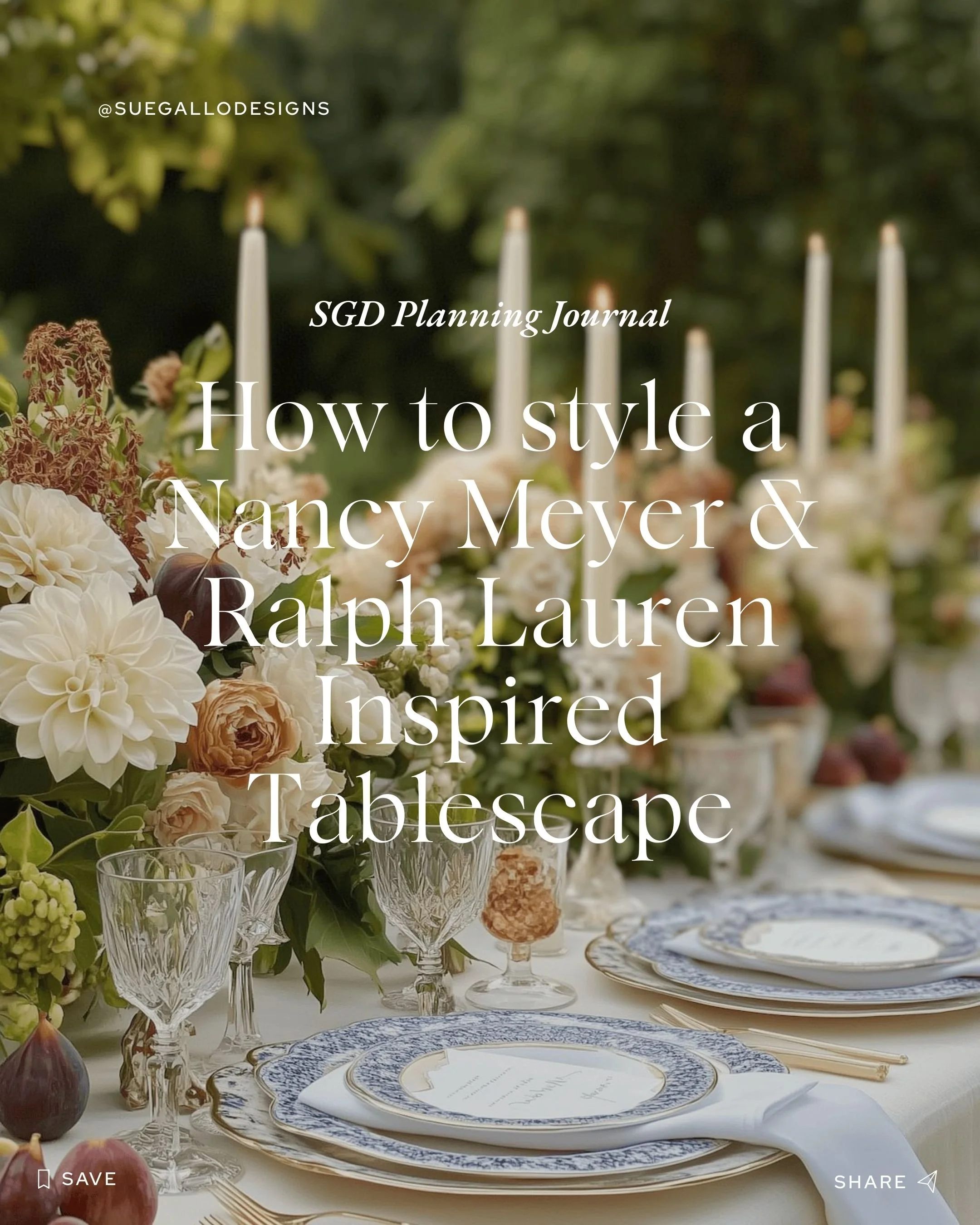 How to style a nancy meyers &amp; ralph Lauren inspired tablescape