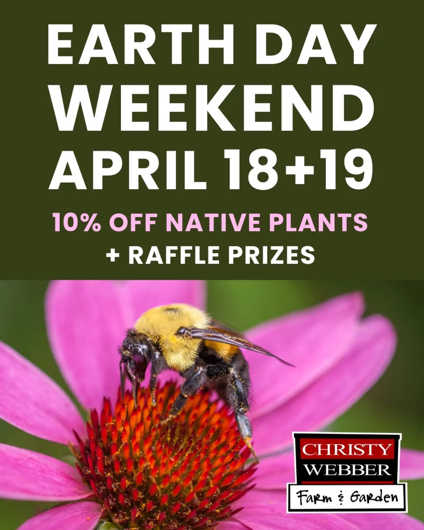 Celebrate Earth Day with us all weekend!  All of our local-ecotype native plants will be 10% OFF, plus raffle prizes both days.  Whether you're  planting a big backyard prairie or pots on your balcony, every native plant provides habitat for someone 