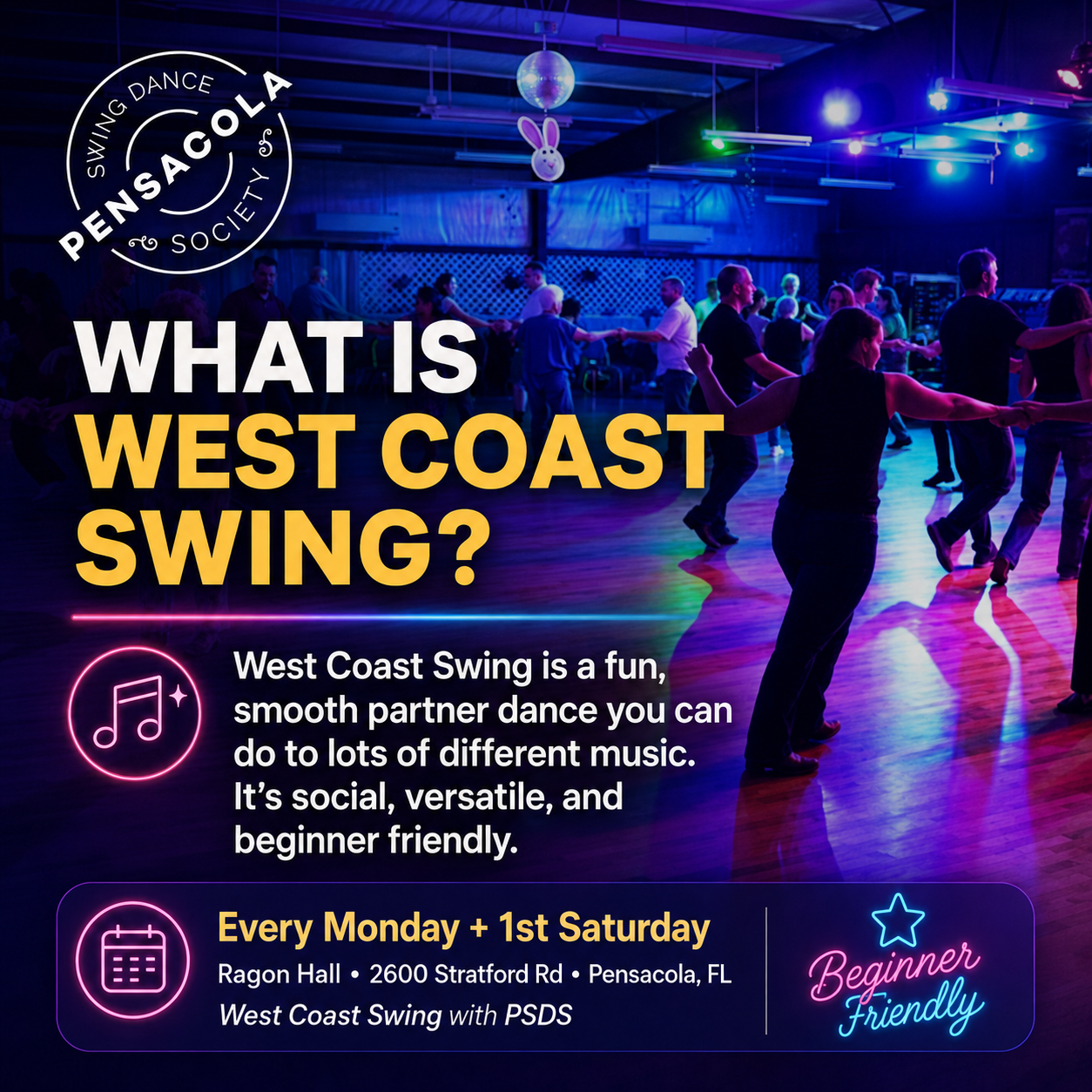 A lively dance class with couples dancing in a ballroom with colorful lights and disco ball, advertising West Coast Swing dance classes at Pensacola Swing Society.