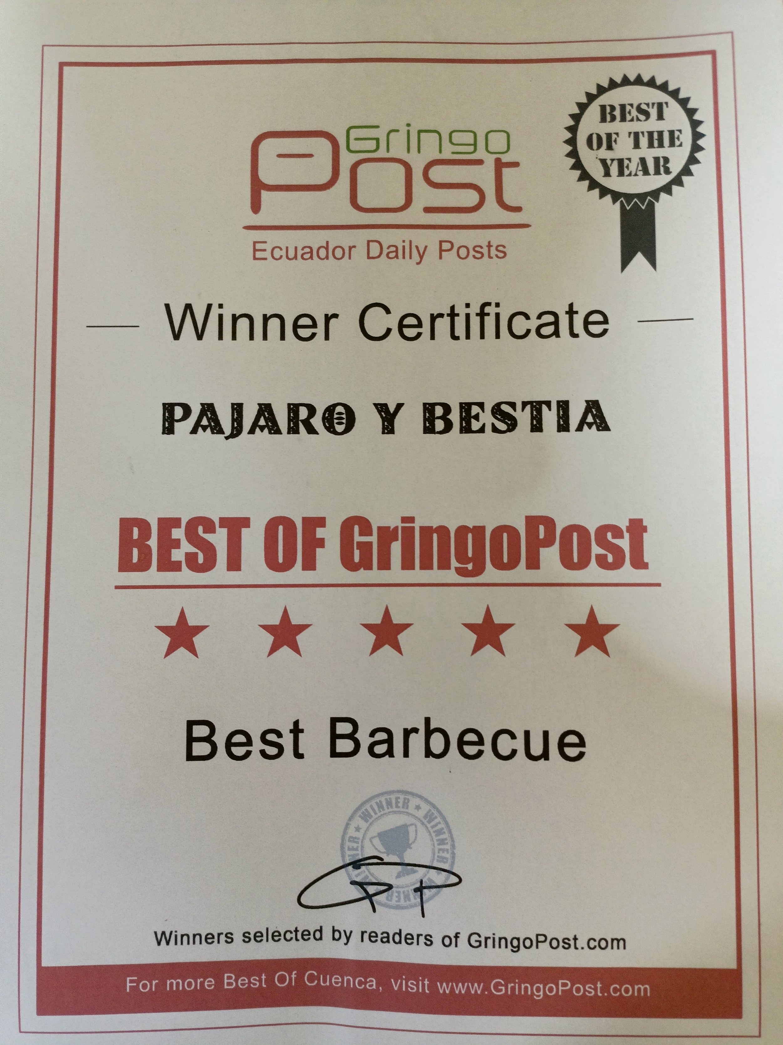 Our first award. Voted Best BBQ in Cuenca after only 6 months in business