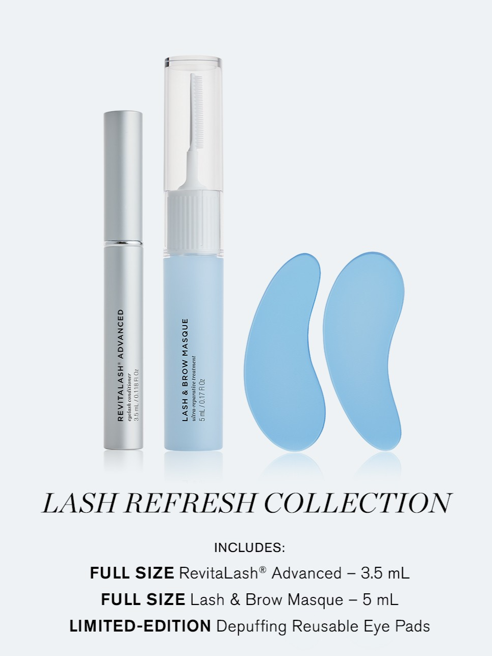 Revitalash® Cosmetics Lash Refresh Collection FREE Lash & Brow Masque + Reusable Depuffing Eye Pads