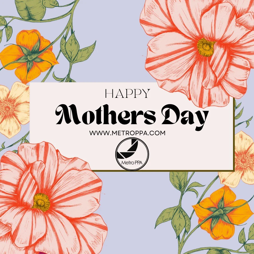 Whether you're a biological mom, adoptive mom, stepmom, fur mom, bonus mom,  or any other kind of mom, this day is for you! Today and every day, you are cherished and celebrated.  Happy Mother's Day from the METRO PPA family! 
#Mothersday2023 #dogmo