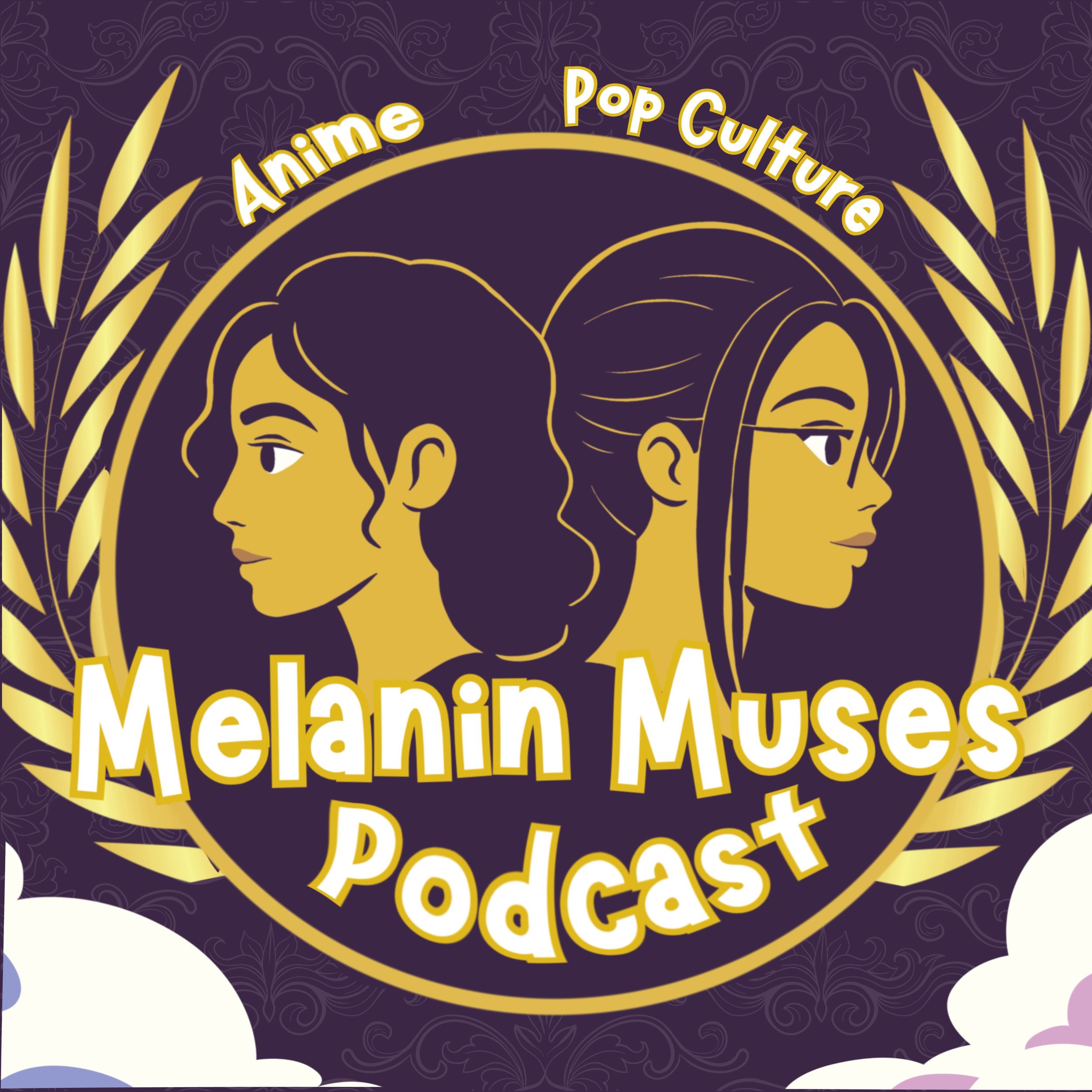 Illustration for Melanin Muses Podcast featuring side profiles of two women with different hairstyles, surrounded by a decorative gold-colored laurel wreath on a purple background.