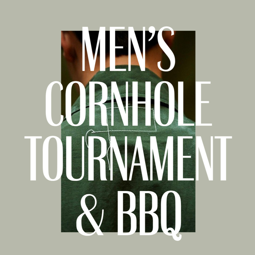 Men's 2nd Annual Cornhole Tournament and BBQ