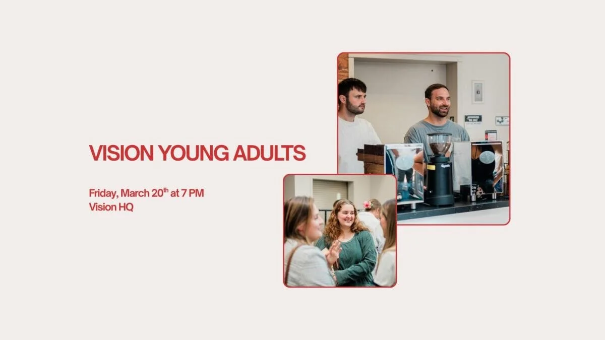 VISION YOUNG ADULTS GATHERING AT HQ