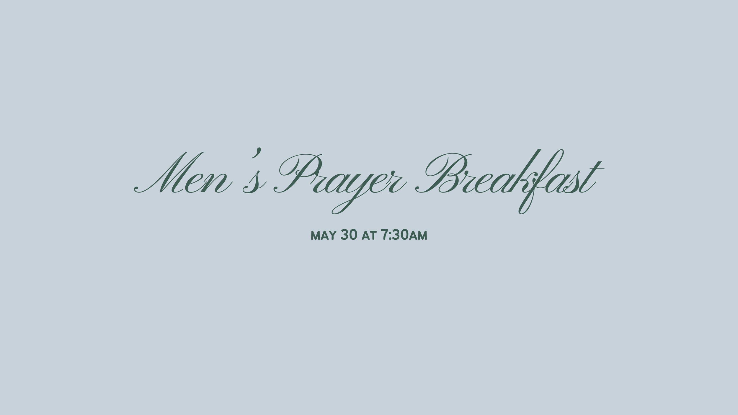MEN'S PRAYER BREAKFAST