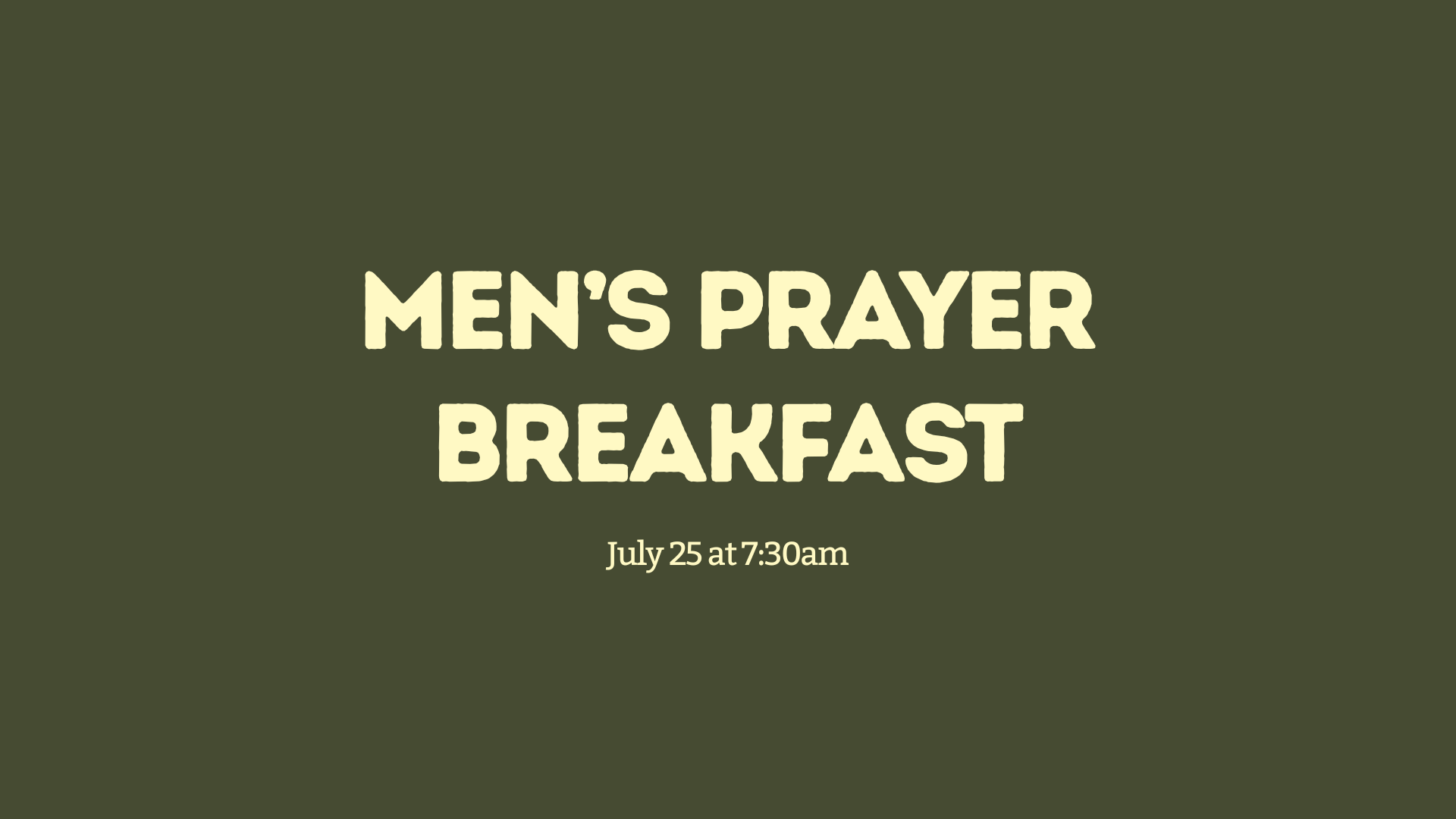 MEN'S PRAYER BREAKFAST