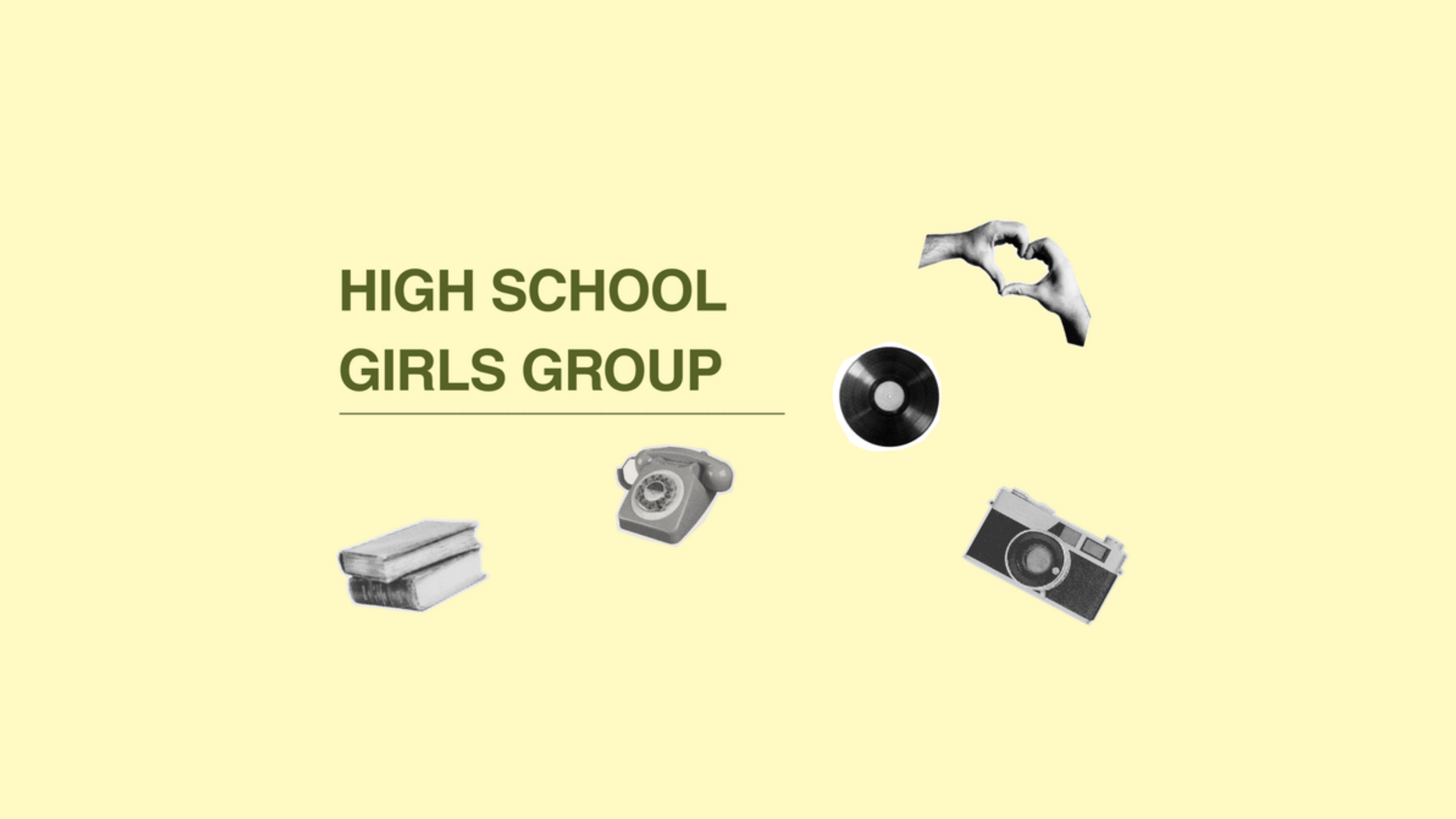 VISION YOUTH SUMMER GROUPS (HS Girls Group)