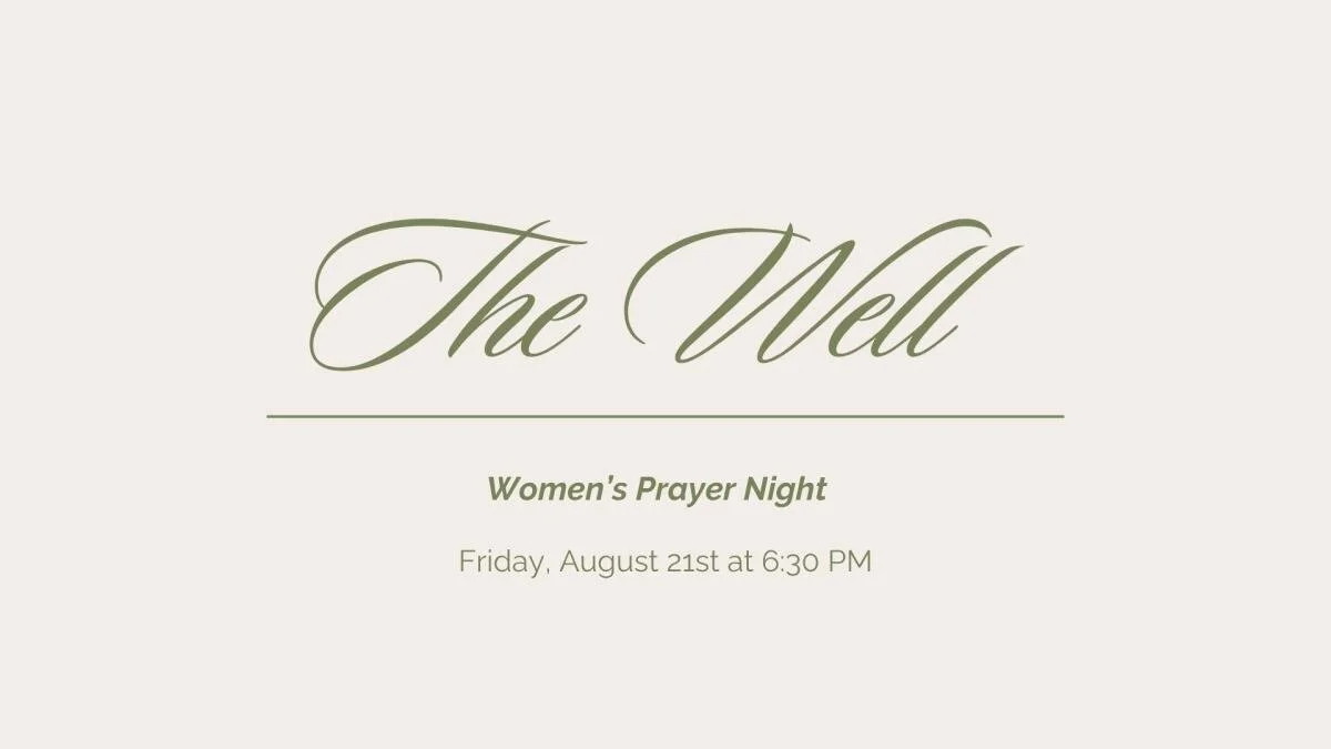 PLANTED : THE WELL Women's Prayer Night