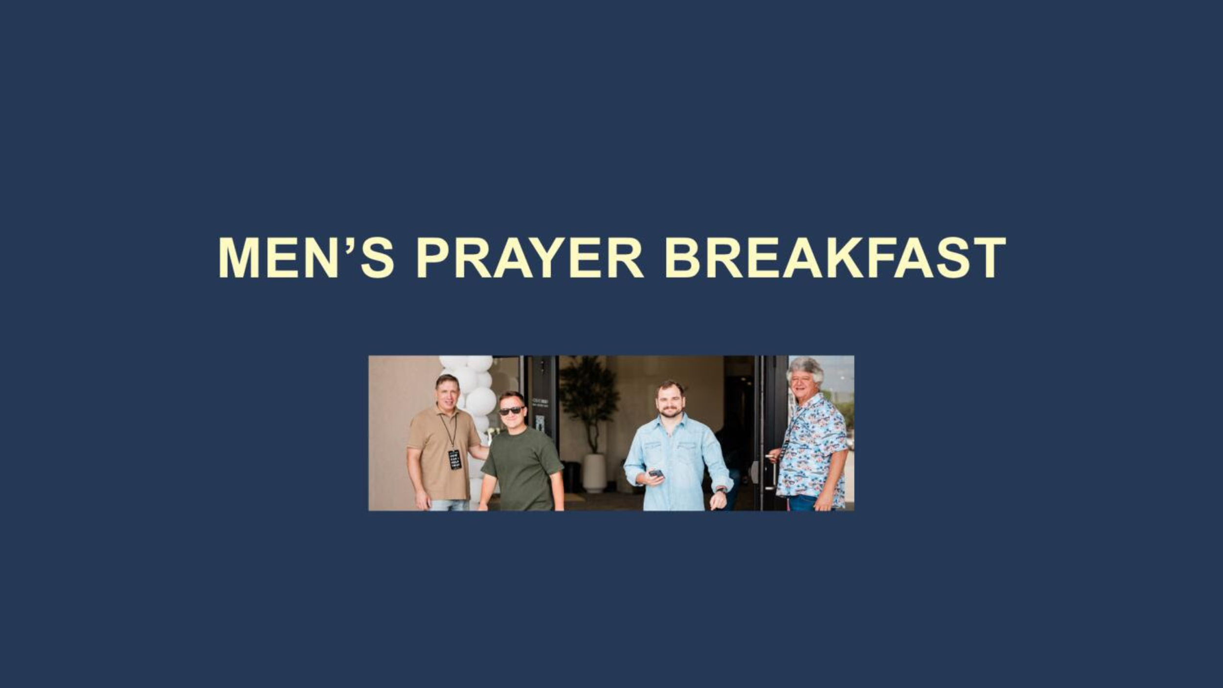 MEN'S PRAYER BREAKFAST