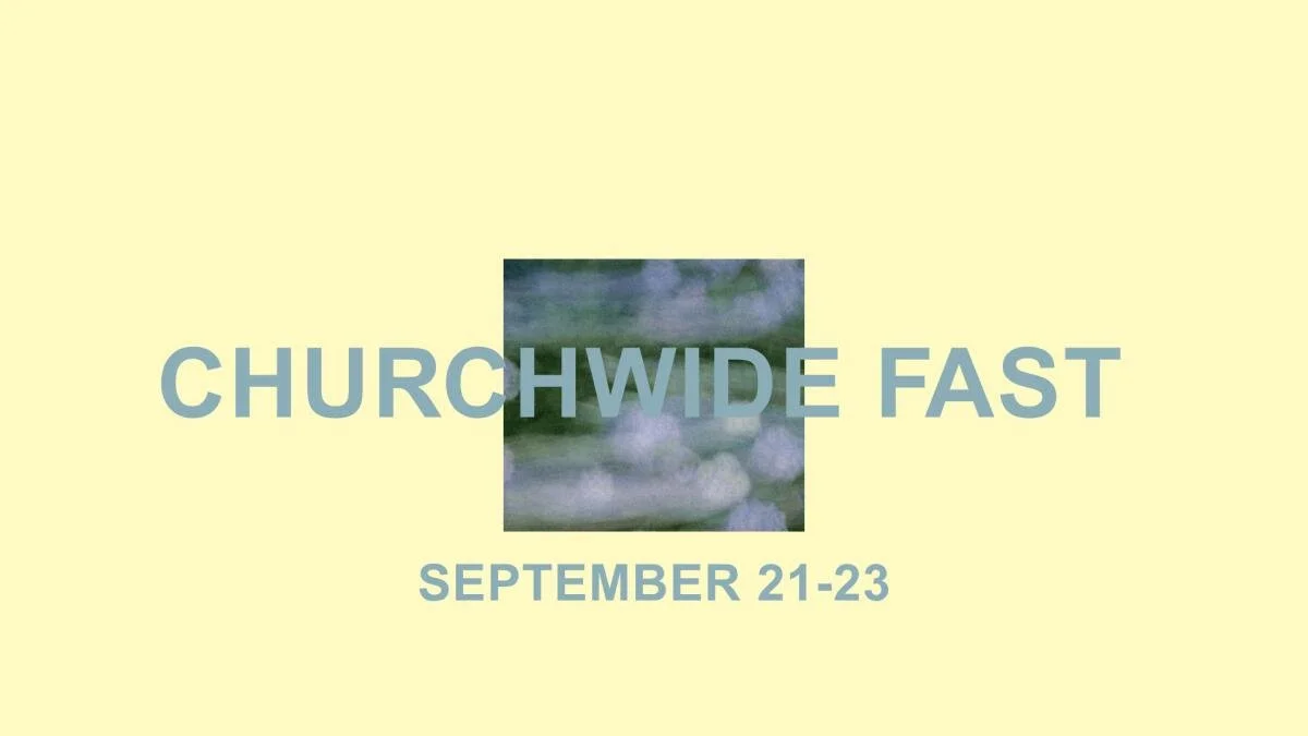 CHURCHWIDE FAST (3-Days)