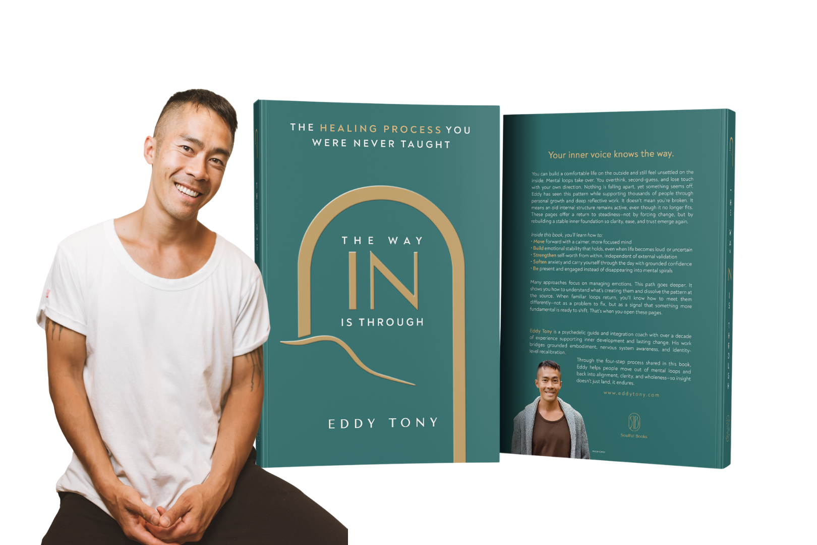 A smiling man with short dark hair, wearing a white t-shirt, sitting cross-legged next to two teal-colored books titled "The Way in Is Through" by Eddy Tony. One book cover shows a large stylized letter 'Q' with text inside, and the other shows a photograph of the author.